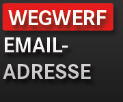 Wegwerf-eMail-Adresse